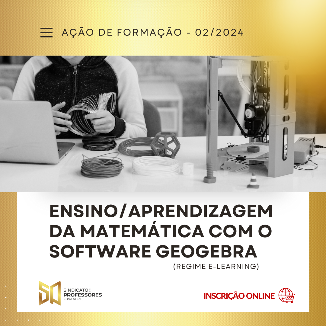 27 - ENSINO/APRENDIZAGEM DA MATEMÁTICA COM O SOFTWARE GEOGEBRA - Turma 2 (Regime E-learning)