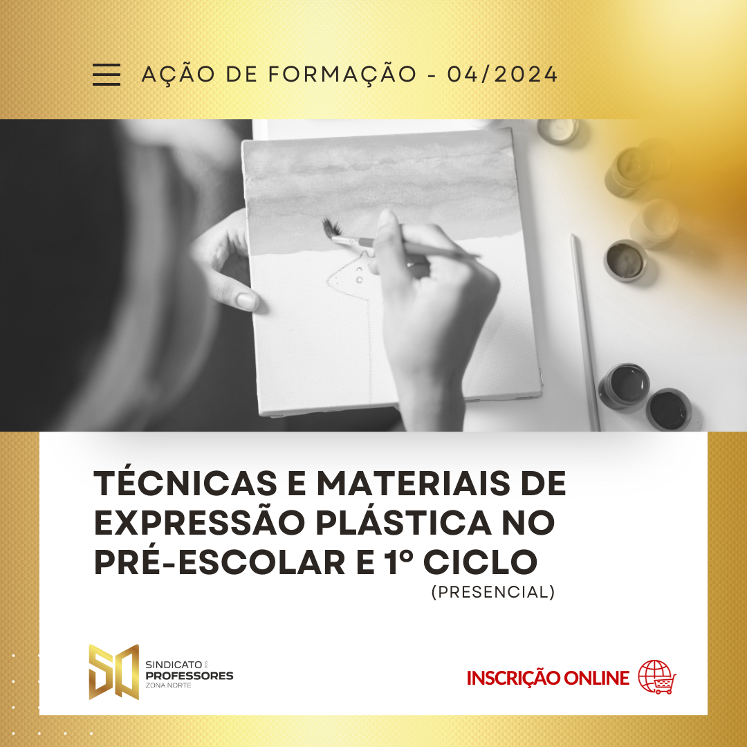 21 - TÉCNICAS E MATERIAIS DE EXPRESSÃO PLÁSTICA NO PRÉ-ESCOLAR E 1º CICLO - Presencial