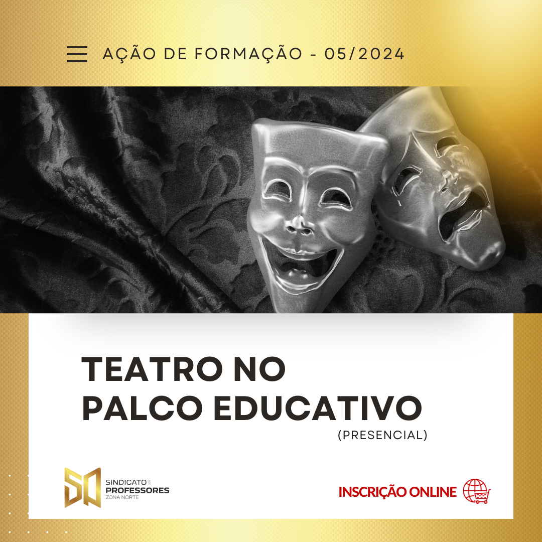 19 - TEATRO – NO PALCO EDUCATIVO – PRESENCIAL