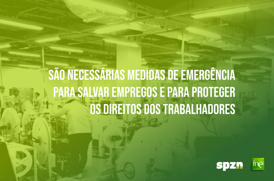 FNE: são necessárias medidas de emergência para salvar empregos e para proteger os direitos dos trabalhadores