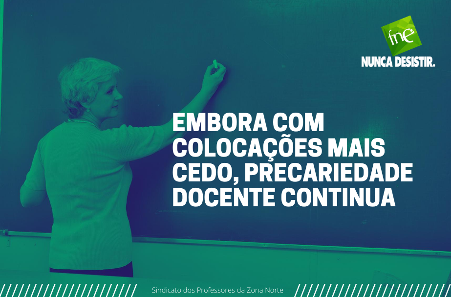 EMBORA COM COLOCAÇÕES MAIS CEDO, PRECARIEDADE DOCENTE CONTINUA