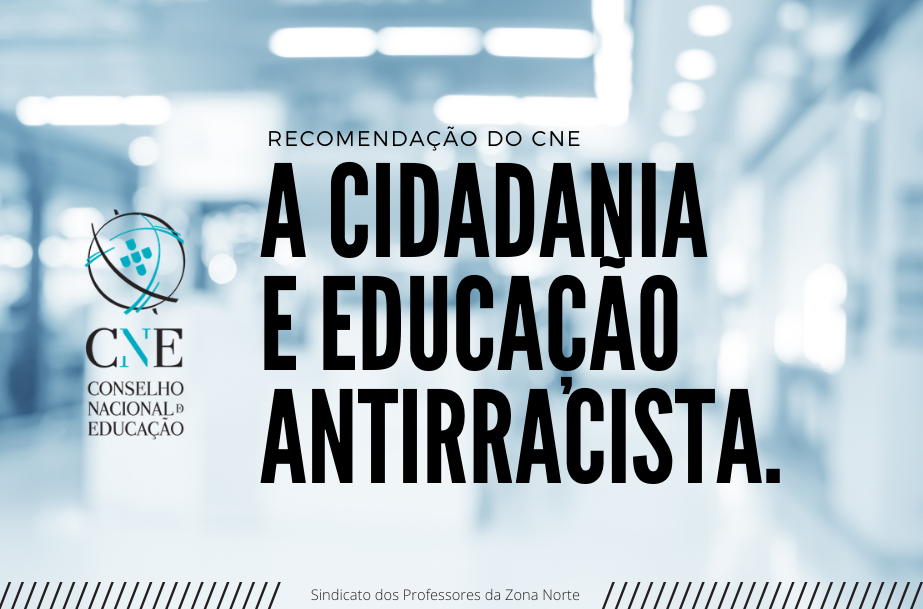 Recomendação do CNE sobre a Cidadania e Educação Antirracista