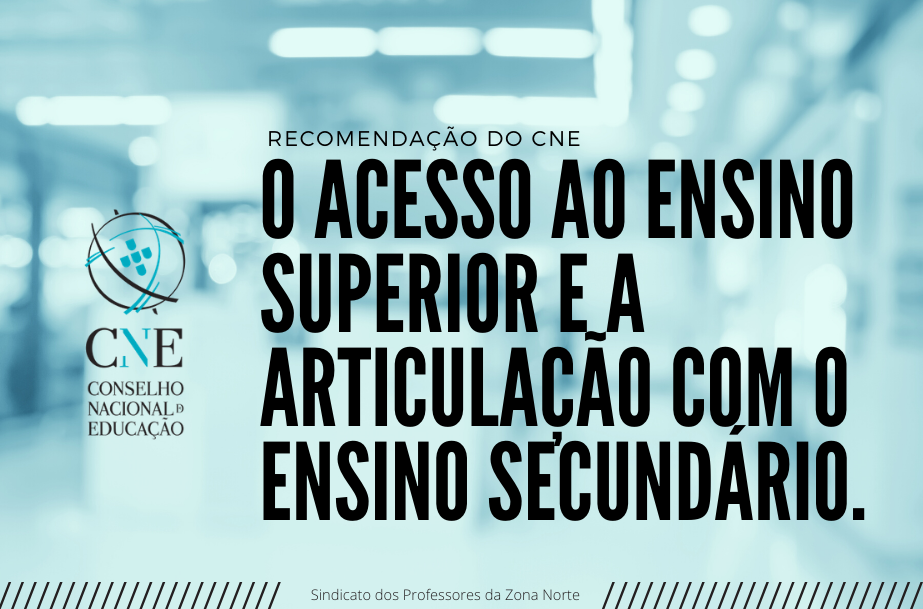 CNE: Recomendação sobre o acesso ao ensino superior e a articulação com o ensino secundário