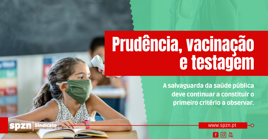 Prudência, vacinação e testagem