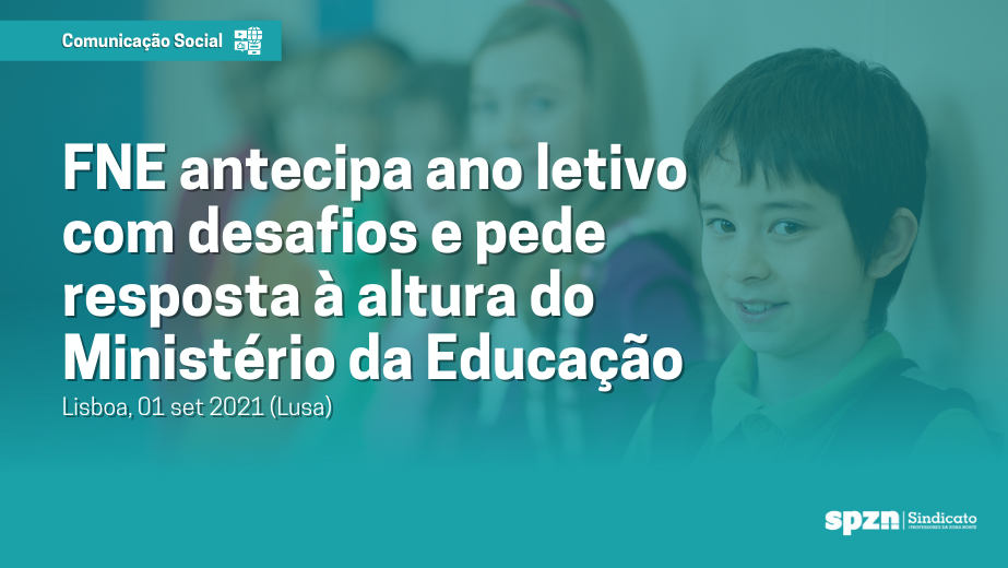 FNE antecipa ano letivo com desafios e pede resposta à altura do Ministério da Educação