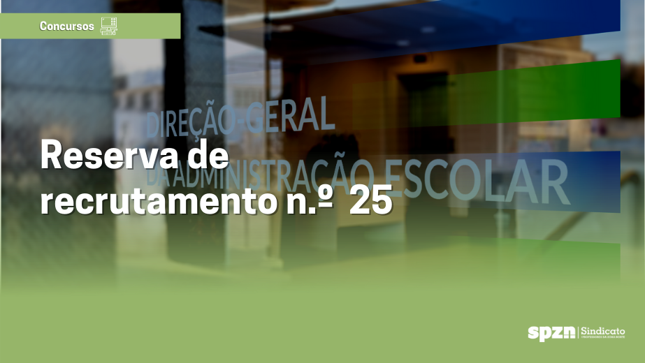 Reserva de Recrutamento n.º 25