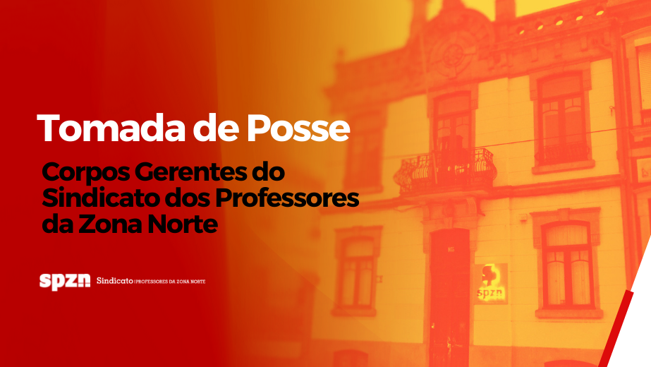 Tomada de posse dos Corpos Gerentes do Sindicato dos Professores da Zona Norte