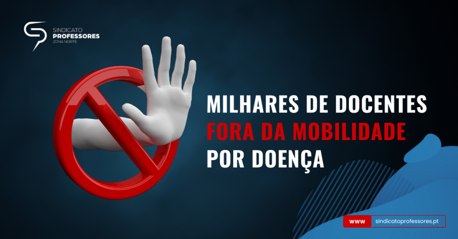 Milhares de docentes fora da mobilidade por doença