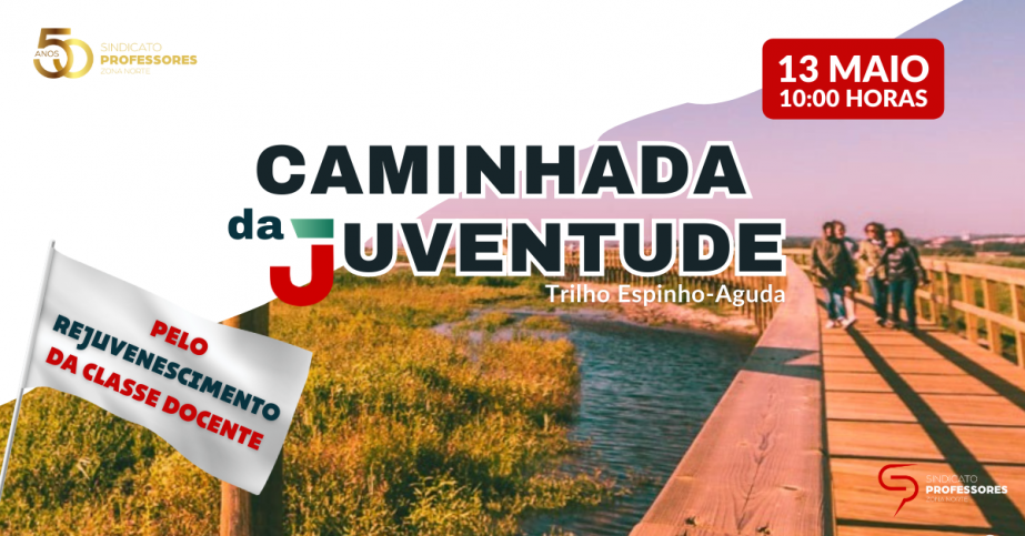 Caminhada da Juventude pelo rejuvenescimento da classe docente