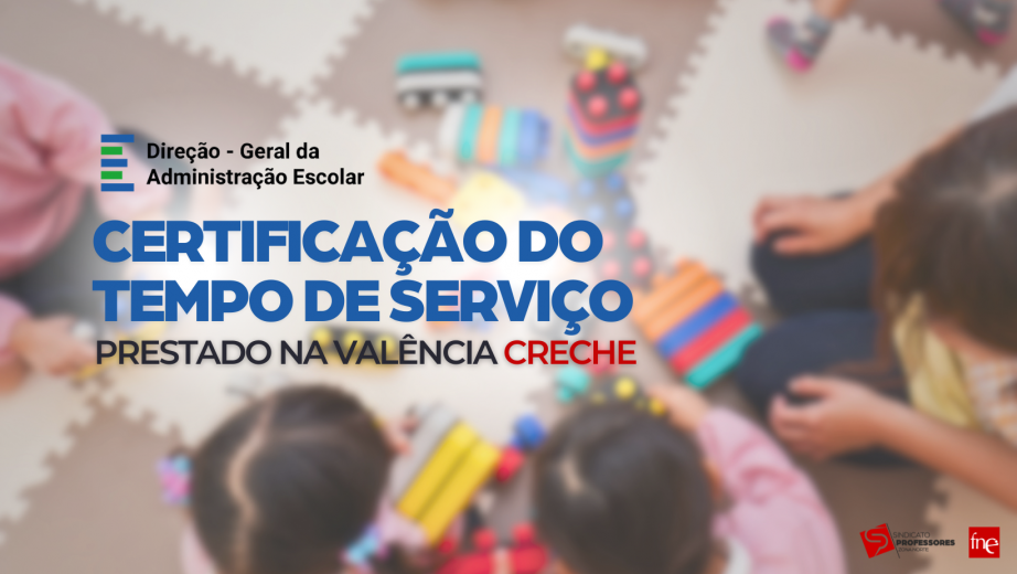 Certificação do Tempo de Serviço - Creches