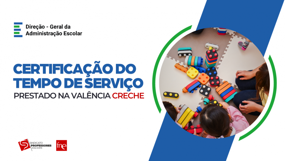 Certificação do Tempo de Serviço na valência Creche