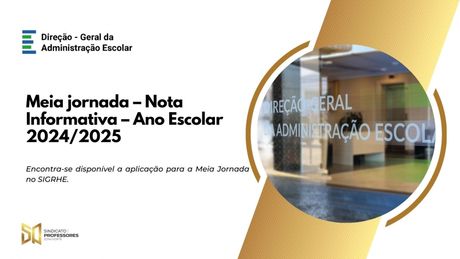 Meia jornada – Nota Informativa – Ano Escolar 2024/2025