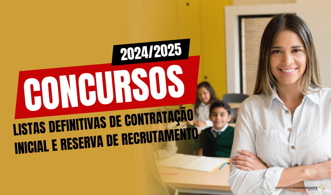 Listas definitivas de contratação inicial e Reserva de Recrutamento 2024/2025