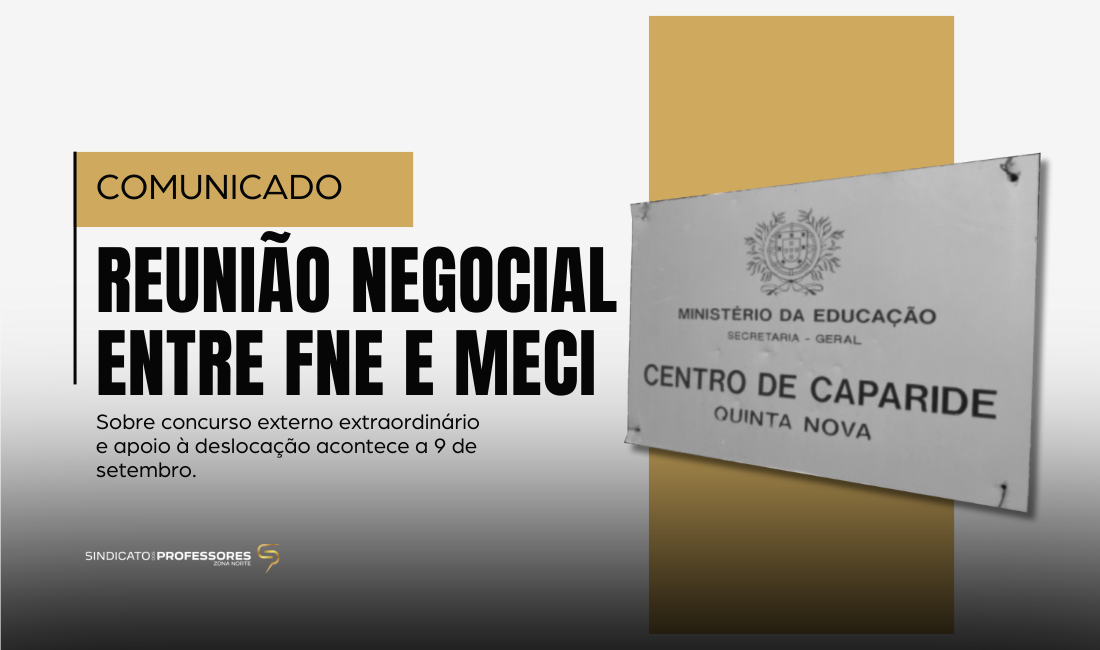 Reunião negocial entre FNE e MECI 