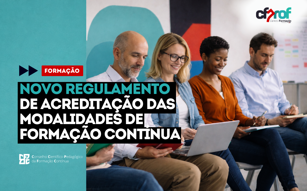 Novo Regulamento de Acreditação das Modalidades de Formação Contínua