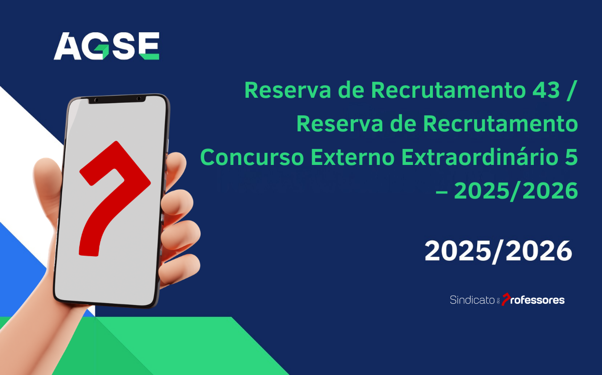 Reserva de Recrutamento 43 / Reserva de Recrutamento Concurso Externo Extraordinário 5 – 2025/2026