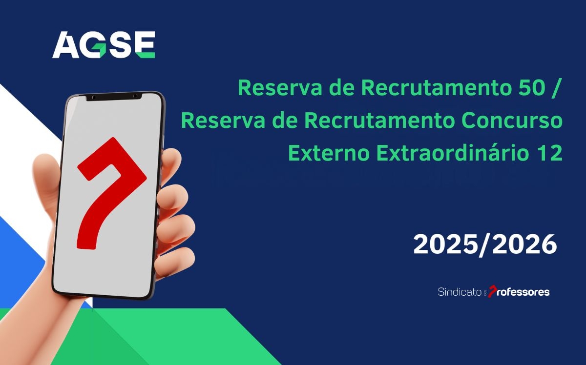 Reserva de Recrutamento 50 / Reserva de Recrutamento Concurso Externo Extraordinário 12 – 2025/2026