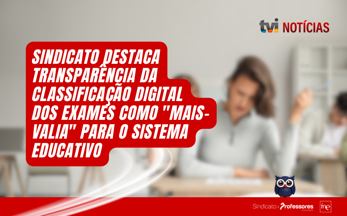 Sindicato destaca transparência da classificação digital dos exames como 